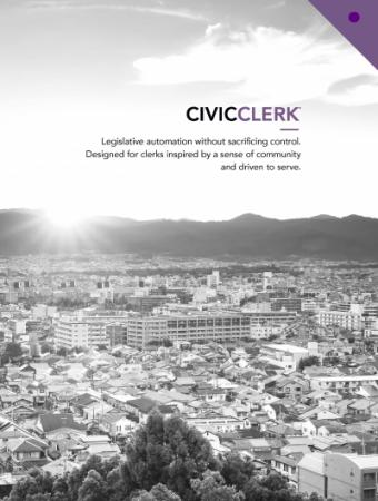 CivicClerk - Legislative automation without sacrificing control. Designed for clerks inspired by a sense of community and driven