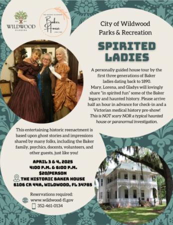 Spirited Ladies at the Baker House April 2025