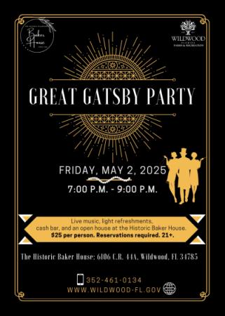 Great Gatsby Party at the Baker House 5/2/25