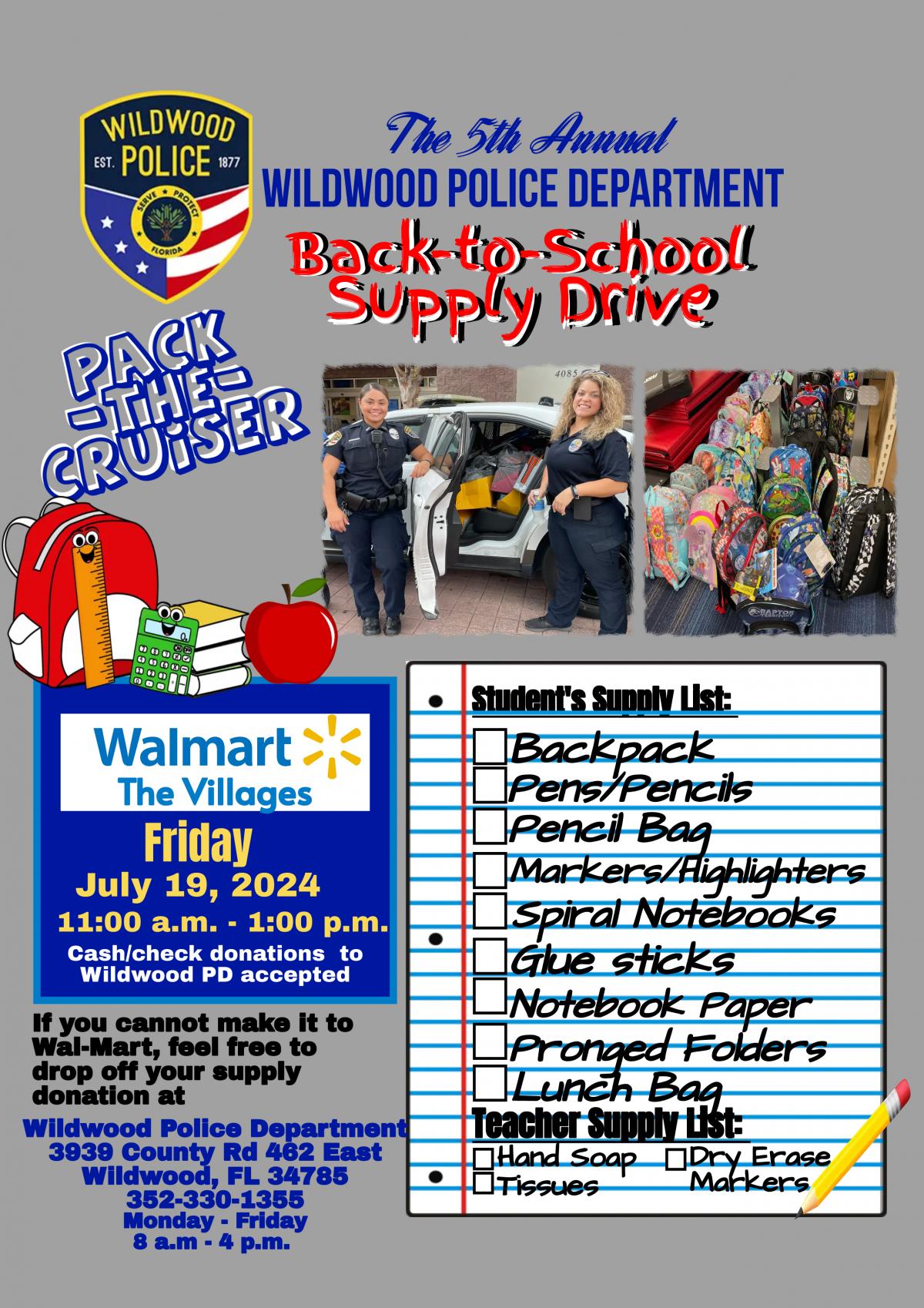 Wildwood Police Department "Back-to-School Supply Drive"  7/19/24, 4085 Wedgewood Lane, The Villages, Fl 32162, 11am-1pm