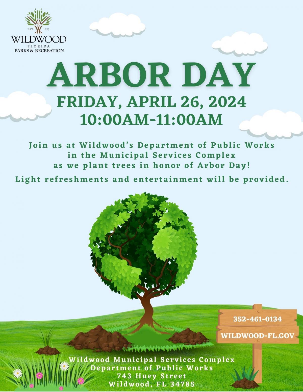 Wildwood Parks & Recreation "Arbor Day", Friday, April 26, 2024, 10-11am, Wildwood Municipal Services Complex